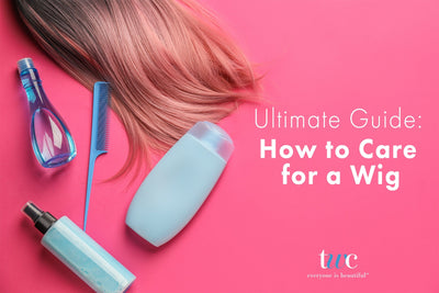 Wigs for Beginners: The Ultimate Guide for How to Care for a Wig